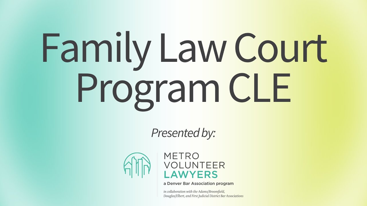 Family Law Court Program CLE