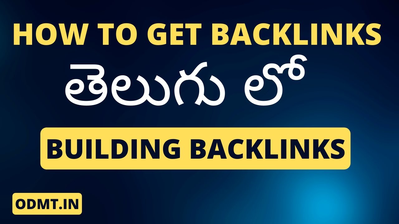 What is Backlink in Telugu | How to Get Backlinks to Website  | Back Links Tutorial in Telugu