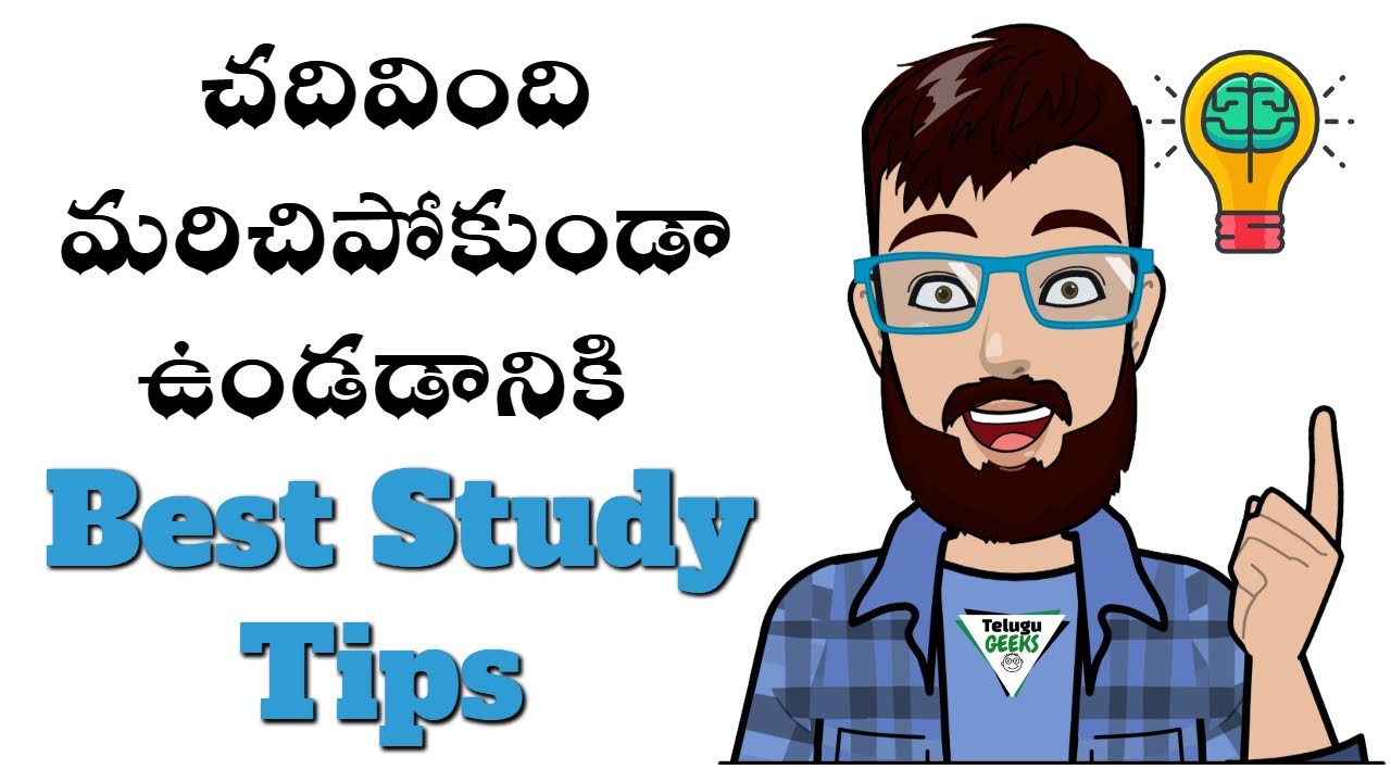 Best Scientific Study Tips | Exam Study Tips for Students |  Telugu Geeks