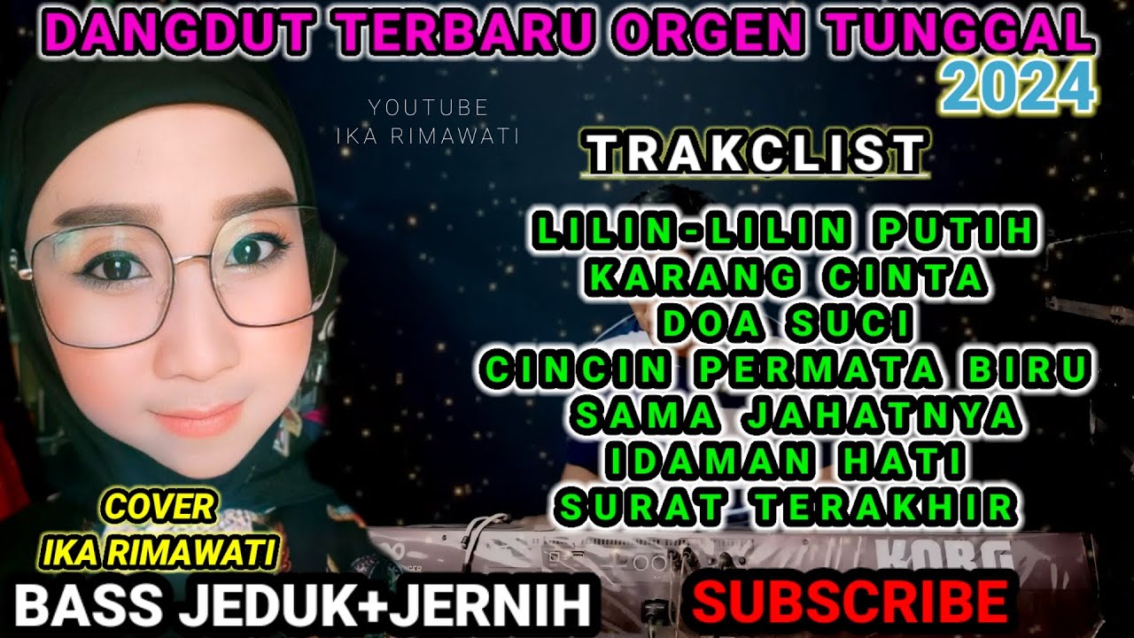 DANGDUT TERBARU ALBUM TERBAIK LAGU NOSTALGIA PALING POPULER@ikaalvin-yr4pv