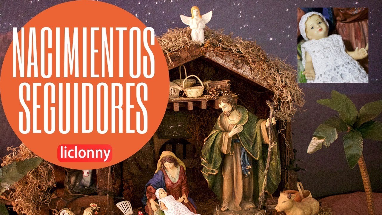 Reseña de los Nacimientos 2020 de nuestros seguidores. Liclonny
