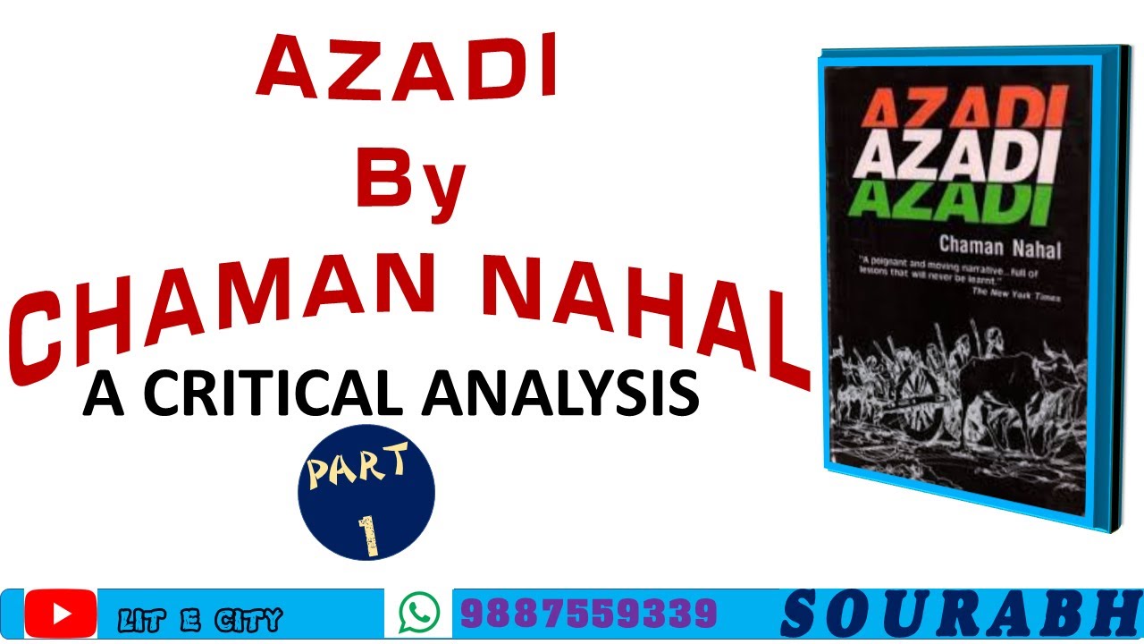 Azadi by Chaman Nahal: A Critical Analysis (Part 1)
