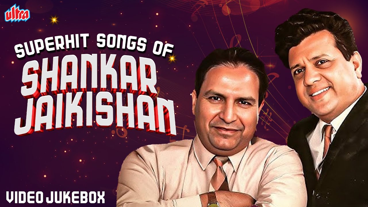 Superhit Songs Of Shankar Jaikishan - Video Jukebox | Bollywood Classics | Hits Of Shankar Jaikishan