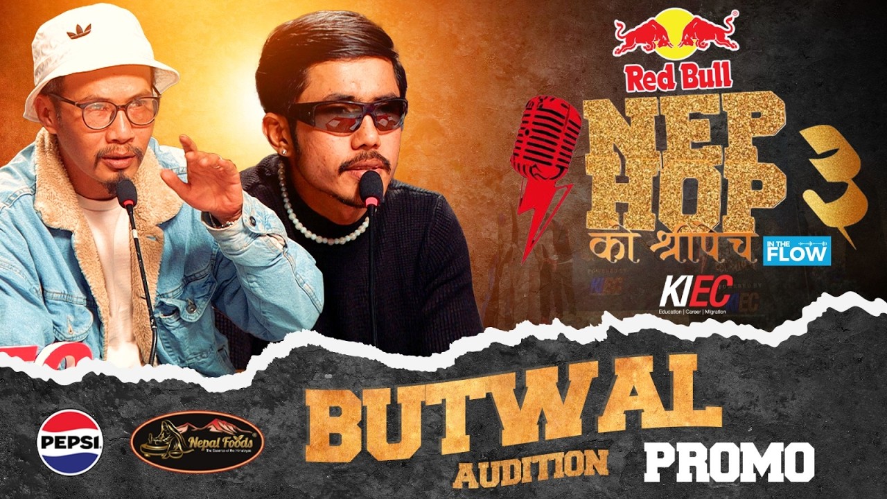 Nephop Ko Shreepech Season 3 | Promo 2 | Manas Ghale, Vyoma | Butwal Audition | Teaser | Redbull