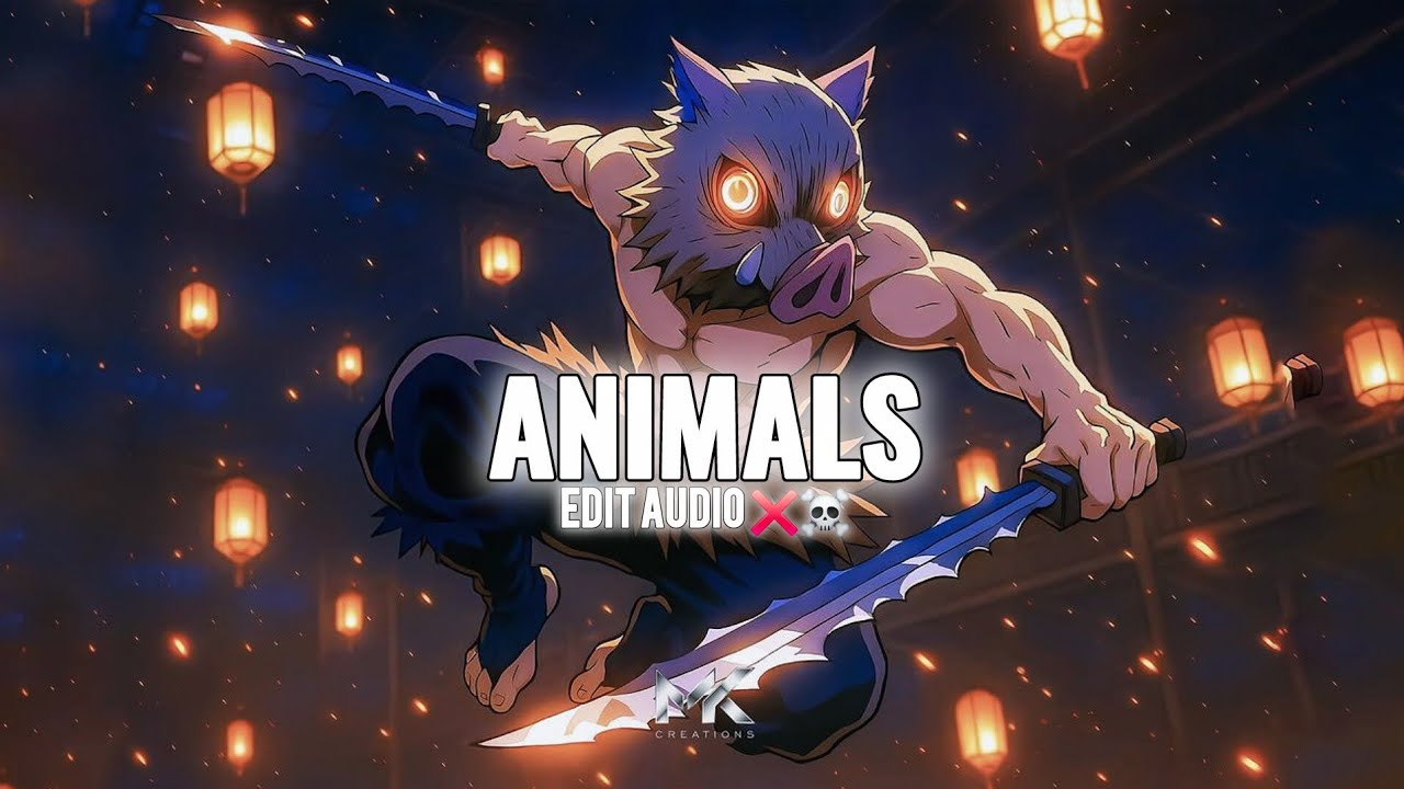 Animals – Maroon 5, YuriEditz [edit audio] 