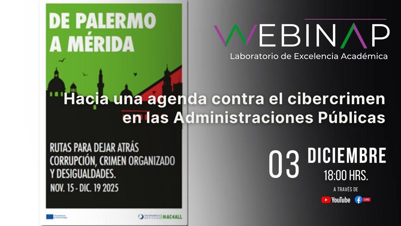 WebINAP: Hacia una agenda contra el cibercrimen en las administraciones públicas
