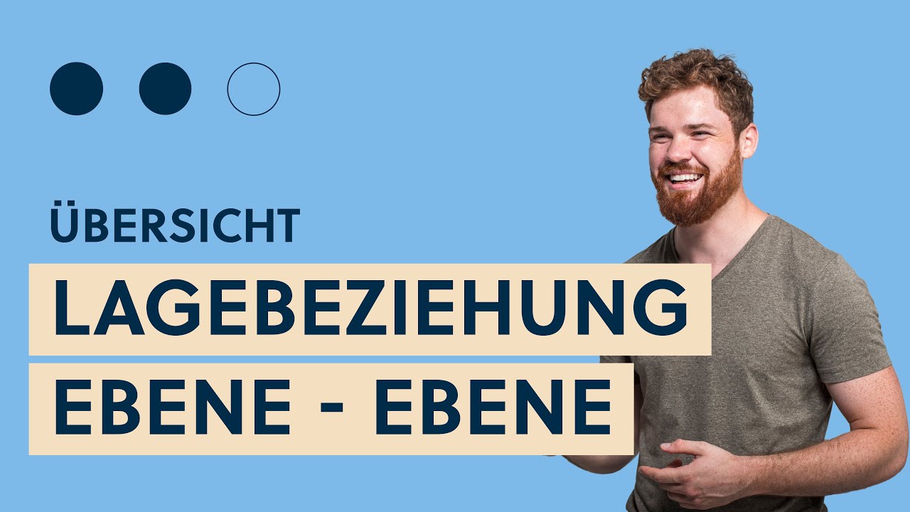 Lagebeziehung Ebene - Ebene | Übersicht alle Fälle: Schnittgerade, Schnittwinkel, Abstand