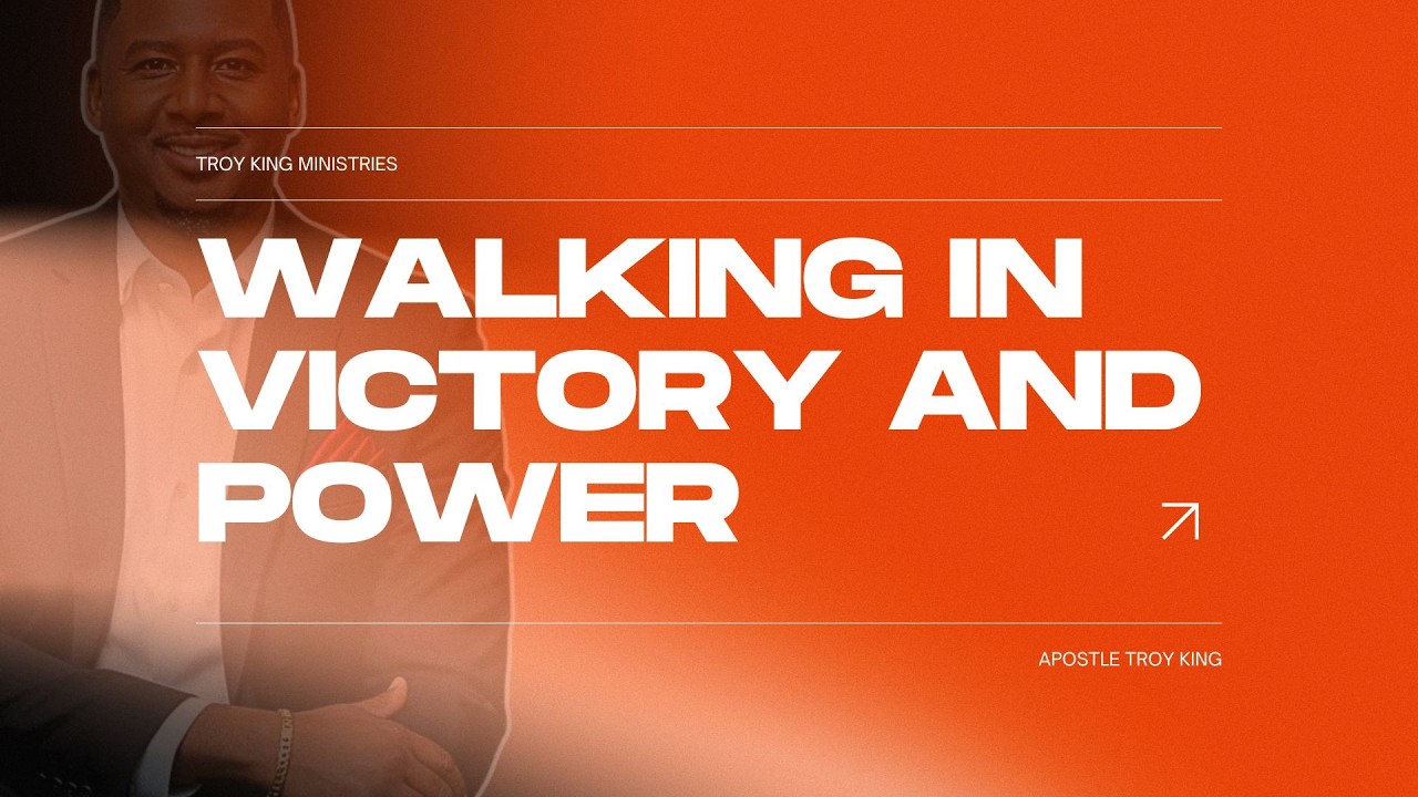Walking in Victory and Power!!