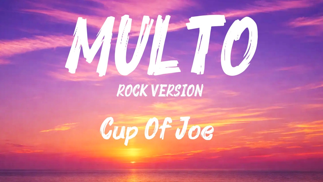 MULTO  Rock Version  🎸 |  By Cup of Joe (Explosive Rock Version)