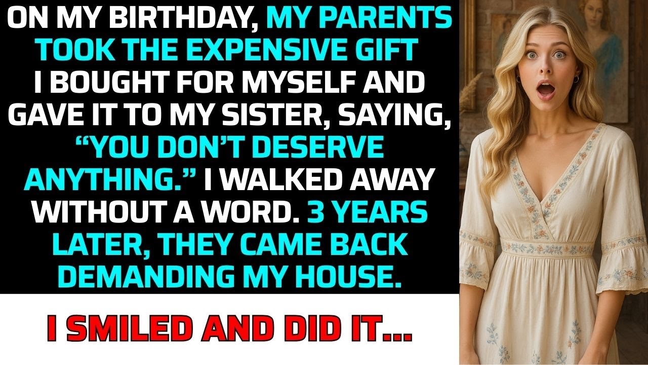 “You Don’t Deserve Anything” Parents Gave My Birthday Gift To My Sister, 3 Years Later, They Wanted.
