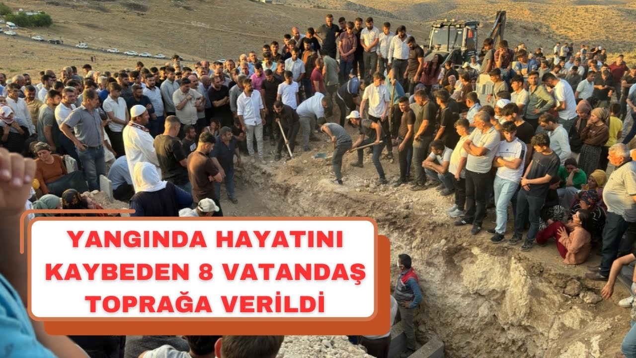 Mardin’deki yangında hayatını kaybeden 8 vatandaş defnedildi