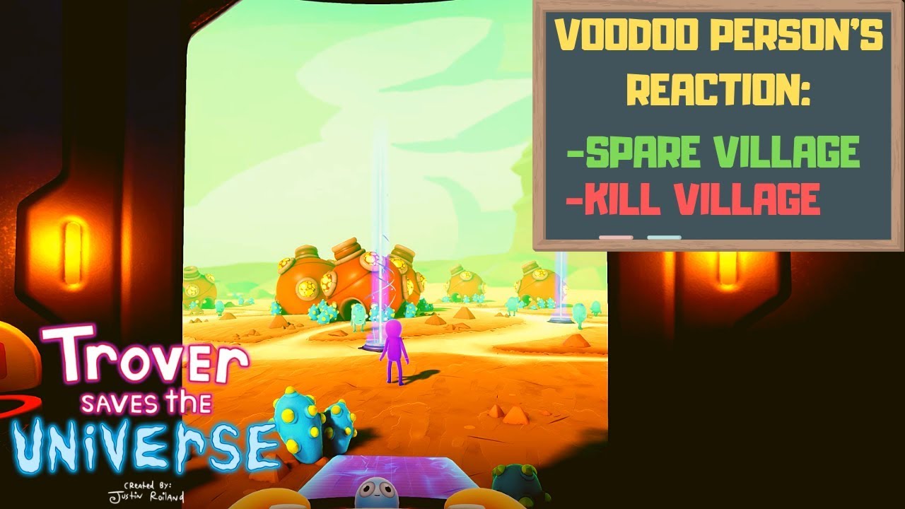 All of Voodoo Person's Reactions to Village Quest  | Trover Saves the Universe