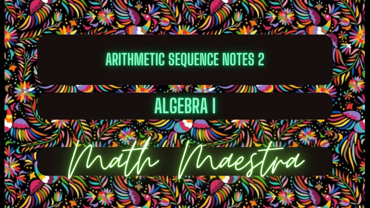 Arithmetic Sequence Notes 2
