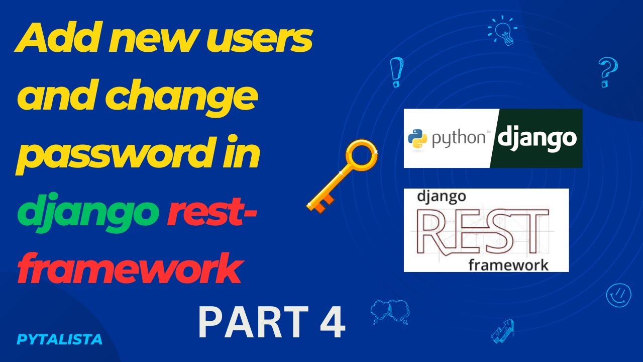 Создание новой учетной записи пользователя с помощью REST API Django rest-framework [Часть 4]