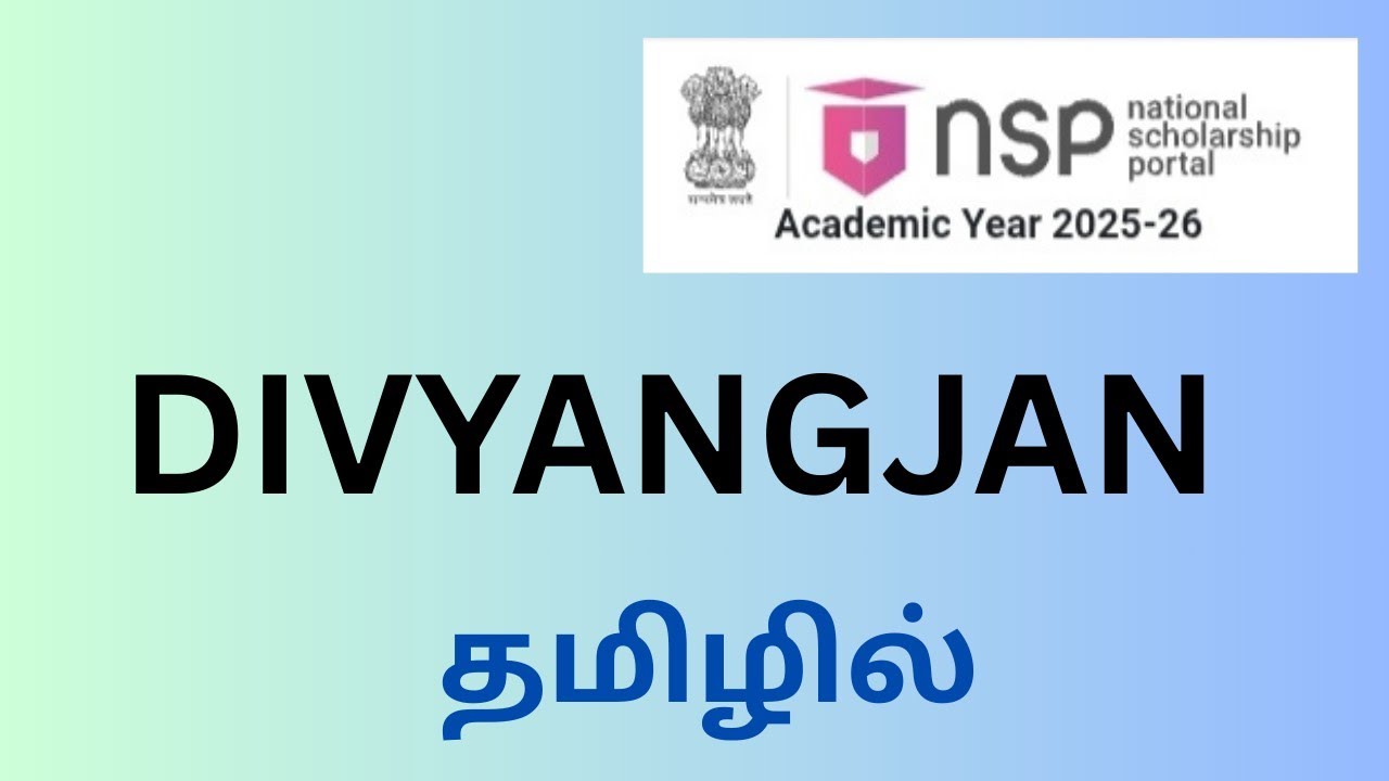 NSP-DIVYANGJAN Means in Tamil-Fresh Application@RKR-759