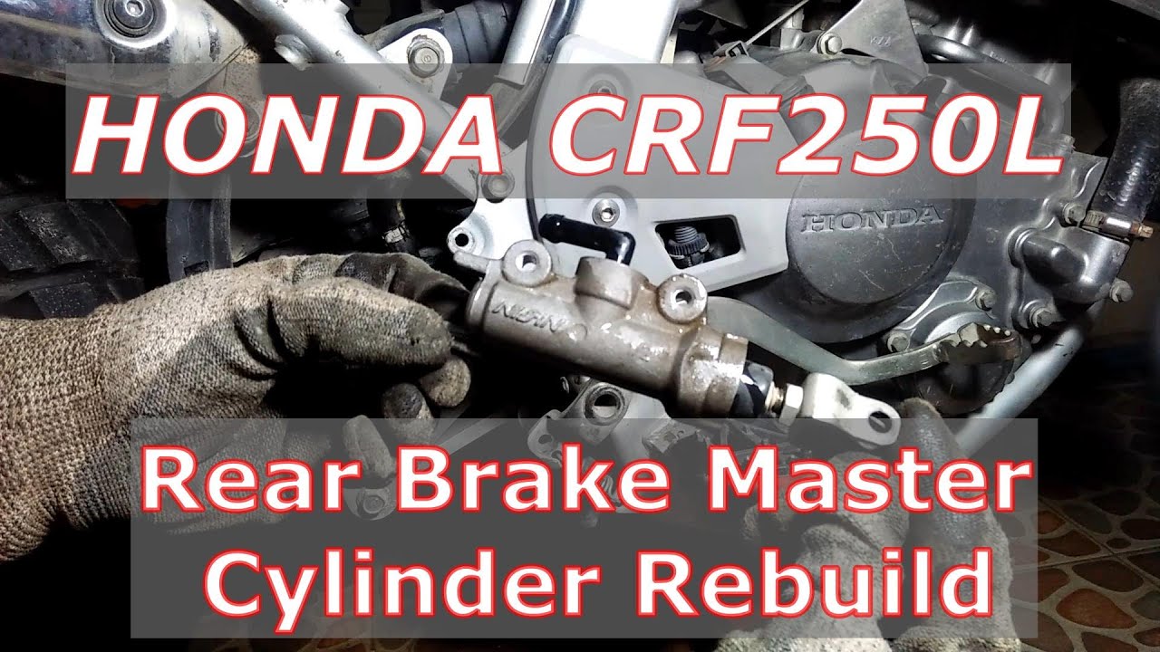 CRF250L Rear Brake Master Cylinder Rebuild