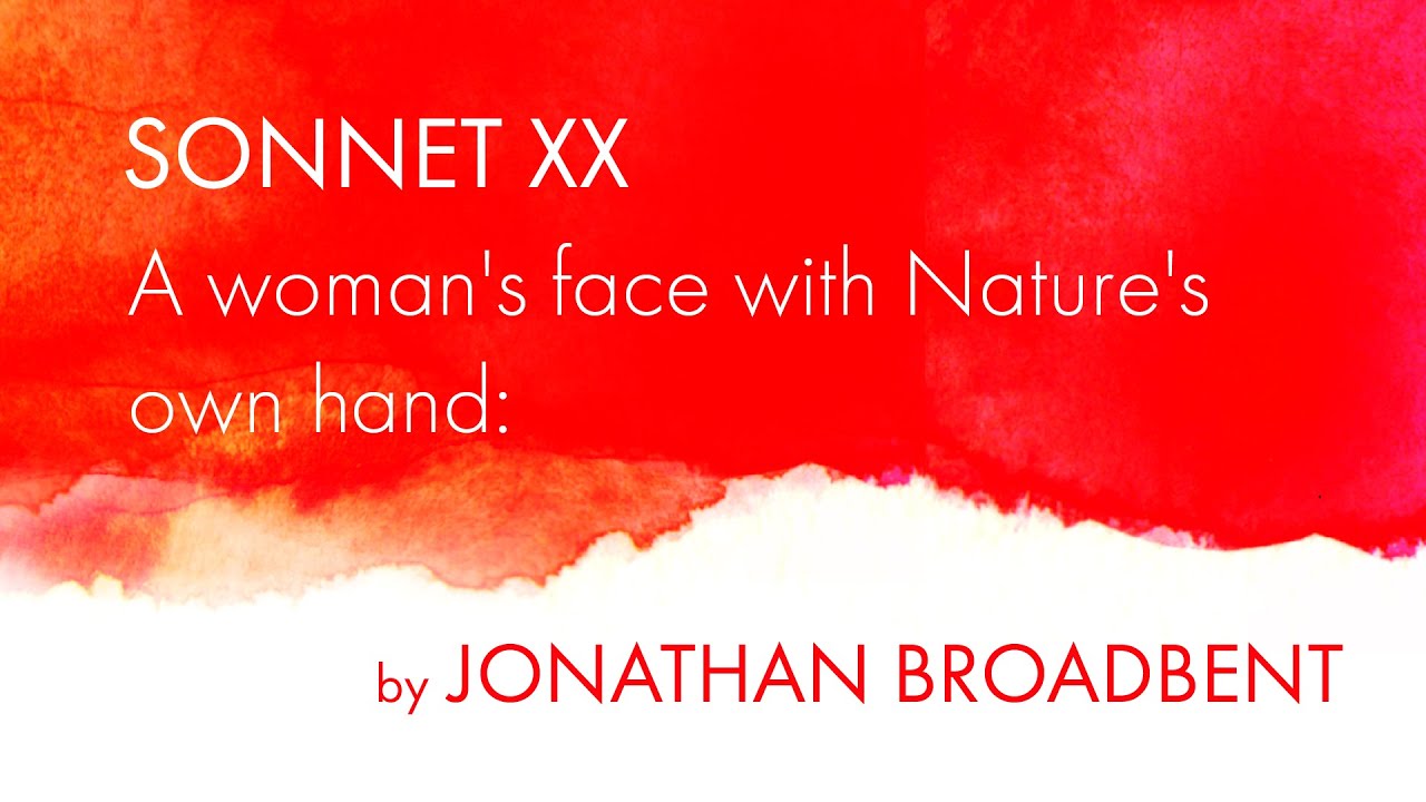 Sonnet 20 | Jonathan Broadbent | Sonnets in Solitude