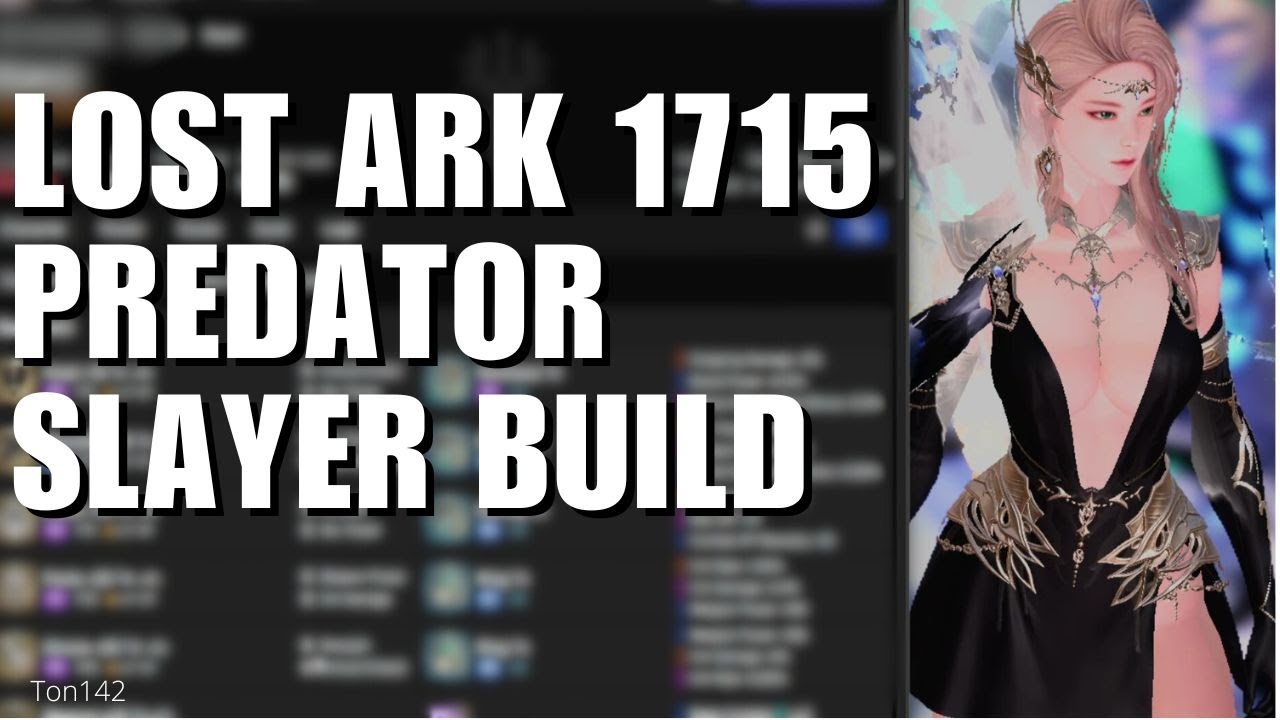 [LOST ARK] My T4 Predator Slayer Guide