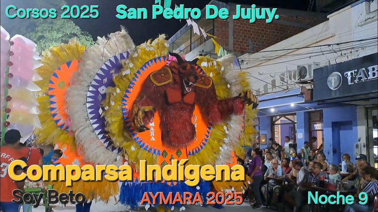 Comparsa Indígena AYMARA. Noche 9 de Corsos 2025 en San Pedro Jujuy Argentina.