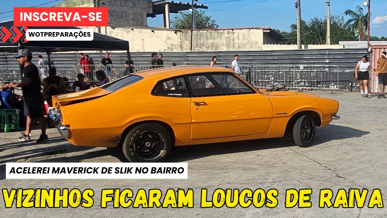 ACELEREI MAVERICK DE SLIK NO BAIRRO, VIZINHOS FICARAM LOUCOS DE RAIVA (W.O.T. PREPARAÇÕES)