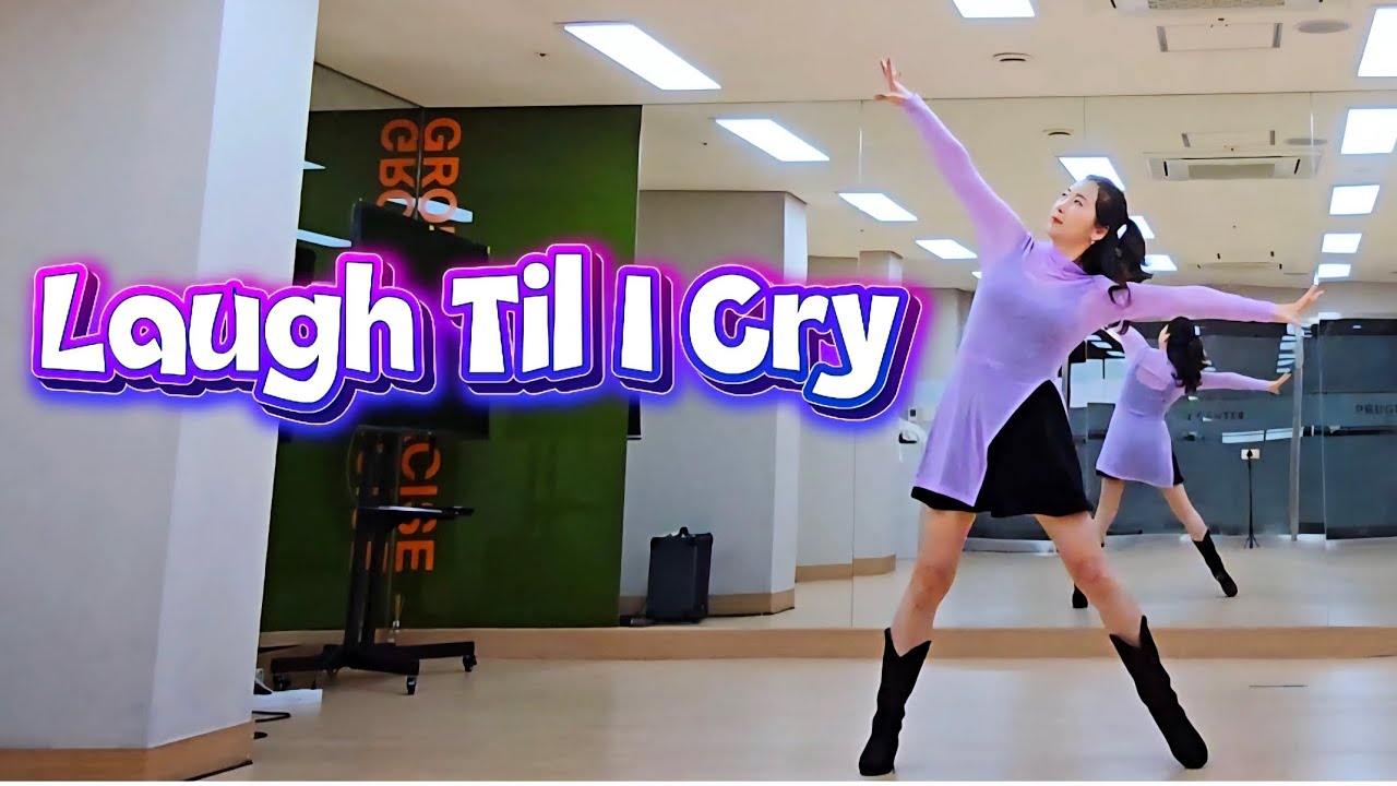 Laugh Til I Cry linedance/lntermediate/래프 틸 아이 크라이#라인댄스 #라인댄스 #라인댄스퀸 