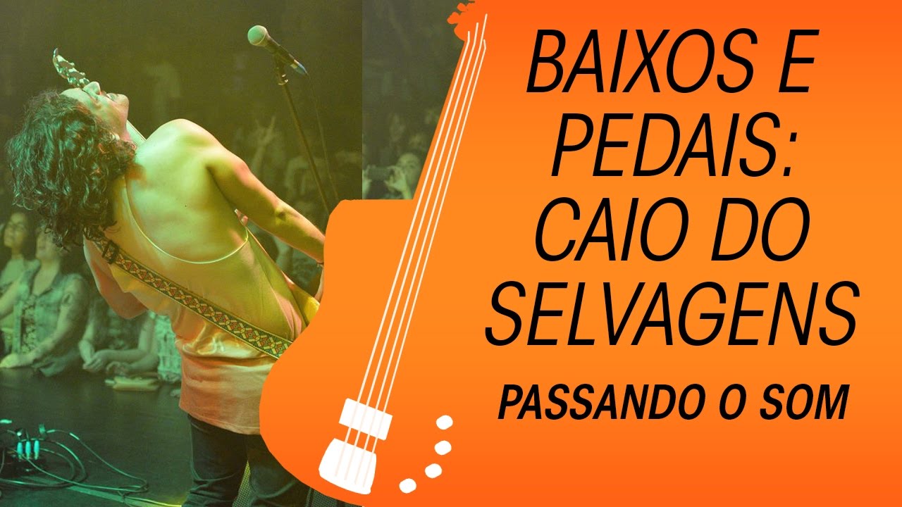 Os baixos e os pedais do Caio do Selvagens à Procura de Lei