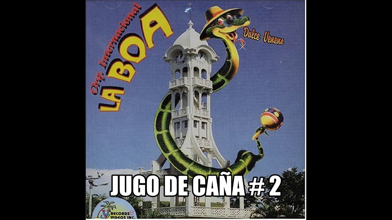 JUGO DE CAÑA # 2 - ORQUESTA LA BOA