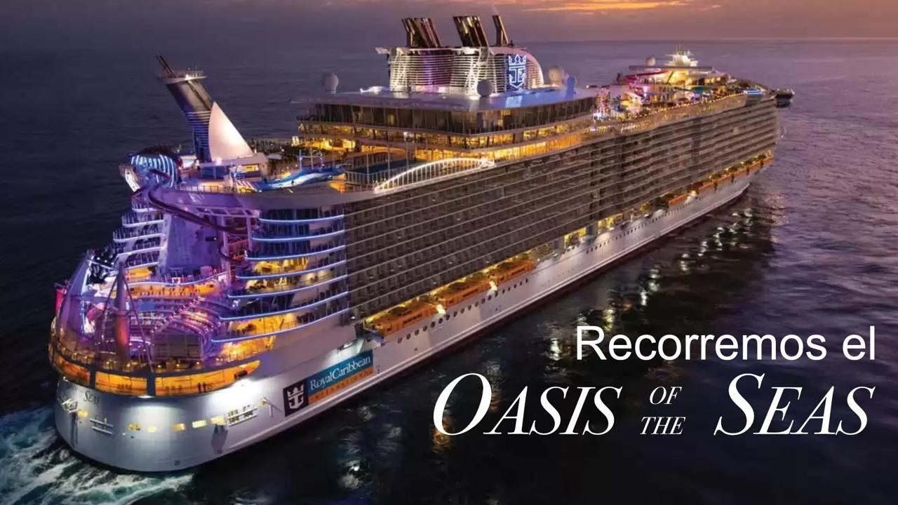 ¿CÓMO ES POR DENTRO? 🚢 Exploramos los 16 PISOS del Oasis of the Seas
