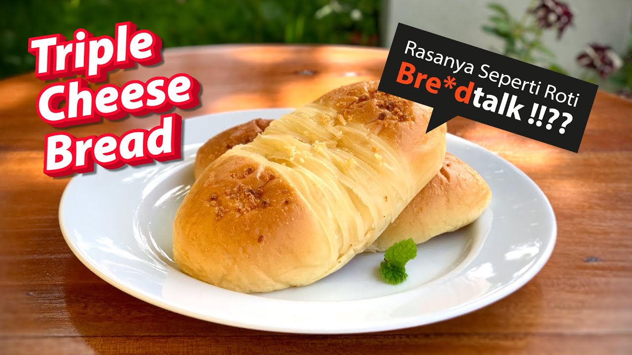 TRIPLE CHEESE BREAD | Roti Lembut Seperti Bre*dTalk !!??