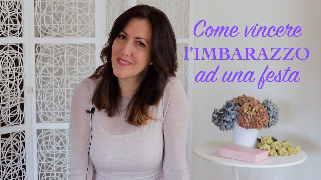 Come vincere l'imbarazzo ad una festa 🥂 quando non conosciamo nessuno