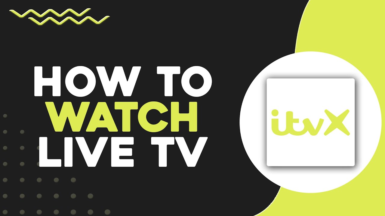 Как смотреть прямой эфир на ITVX (быстро и просто)