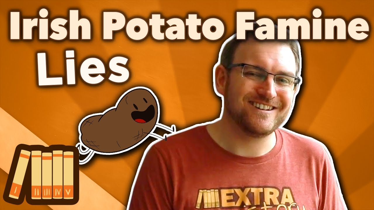 Irish Potato Famine - Lies - Extra History