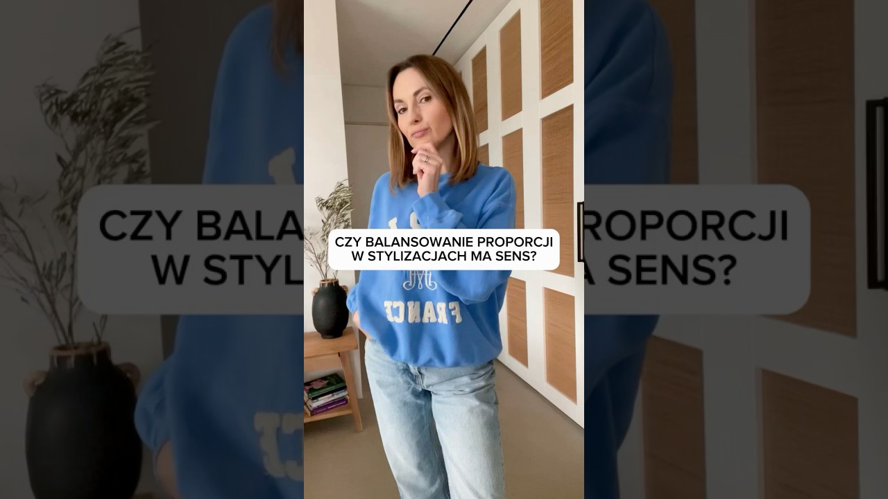 CZY BALANSOWANIE PROPORCJI MA SENS? #outfitstyling #fashion #styling #stylemistakes #fashiontips