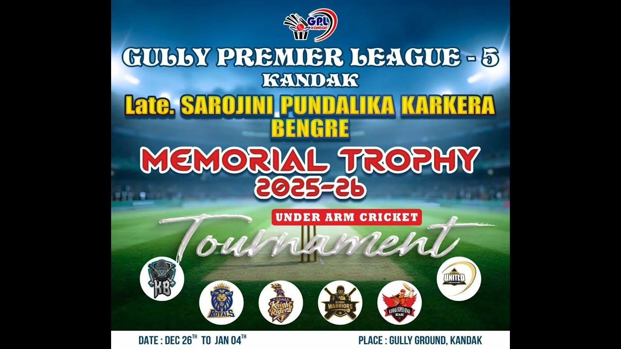 || GULLY PREMIER LEAGUE-5 2025-26 || KANDAK || MANGALORE || DAY-8 ||