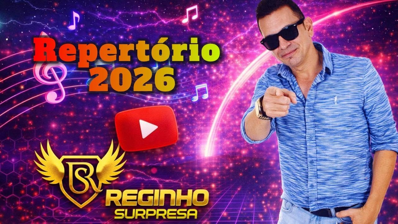 REGINHO SURPRESA - REPERTORIO 2026 #viral #lan&ccedil;amento #sucesso #exclusive #video #m&uacute;sica #reginho