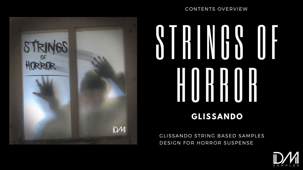 FREE SAMPLE PACK!!! Strings Of Horror glissando - Content overview