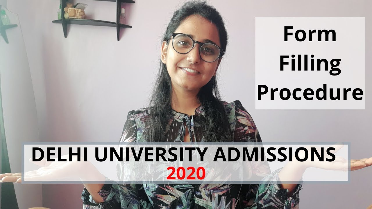 How to fill DU registration form? | Delhi University Admissions 2020 | Step by step Procedure