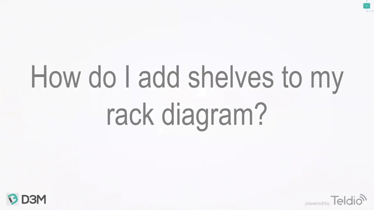 D3M Tutorials - How to Add Shelves to Rack Diagram