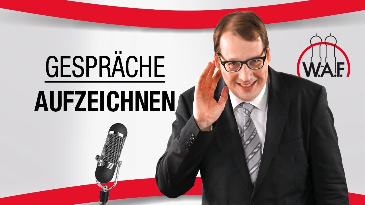 Gespräche aufzeichnen - Ausnahmsweise erlaubt? | Betriebsrat Video