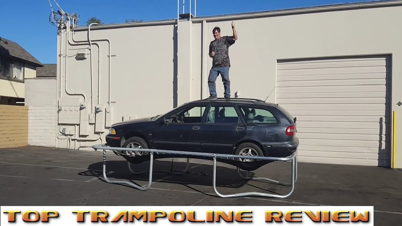 BEST BUY Top Trampoline Review - Galactic Trampoline Vs Volvo Car Challenge