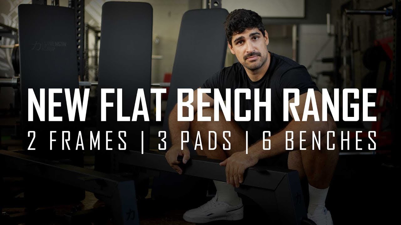 Our New Flat Bench Range - Strength Shop