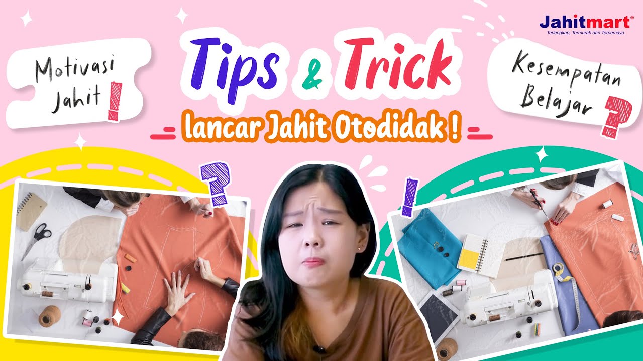 Berapa Lama Belajar Menjahit Sampai Mahir Untuk Seorang Penjahit Pemula Secara Otodidak ??