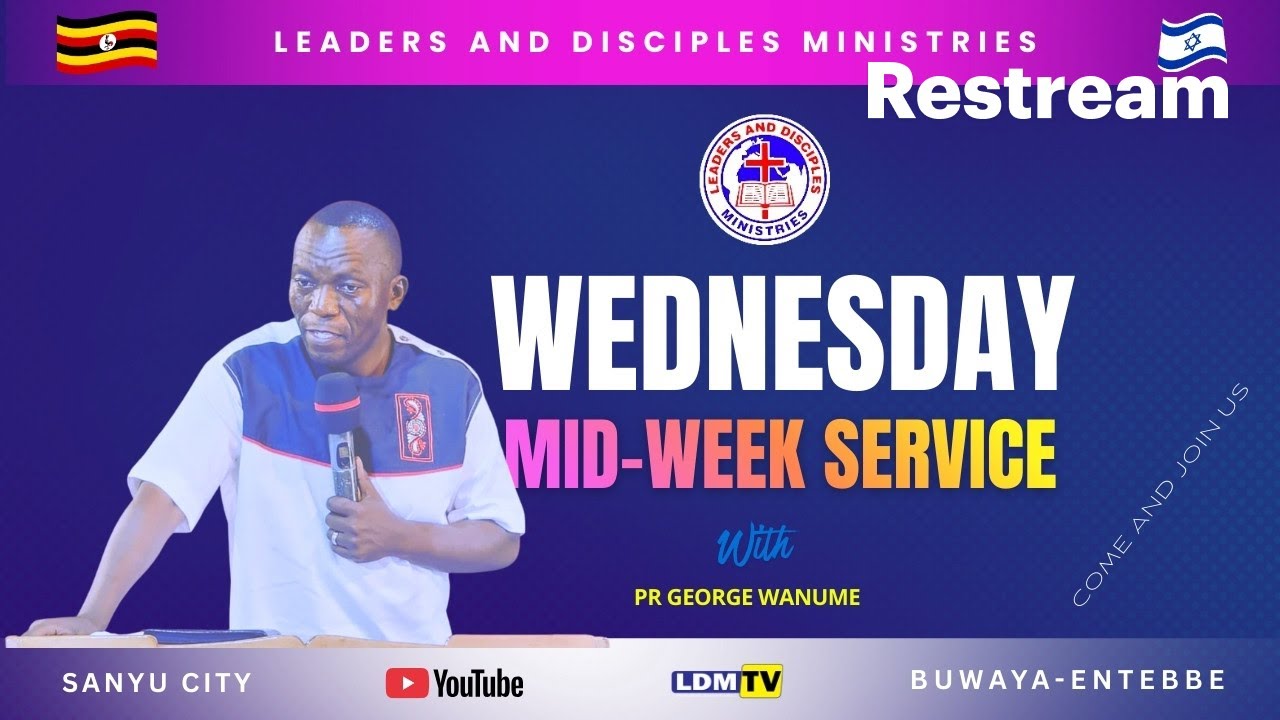 #18th-FEB-2026,  WEDNESDAY MID WEEK SERVICE || PASTOR GEORGE WANUME