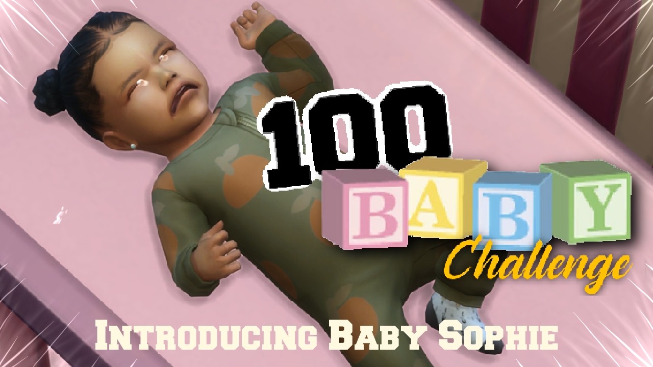 Sophie Ages Up! | Revisiting 100 Baby Challenge!