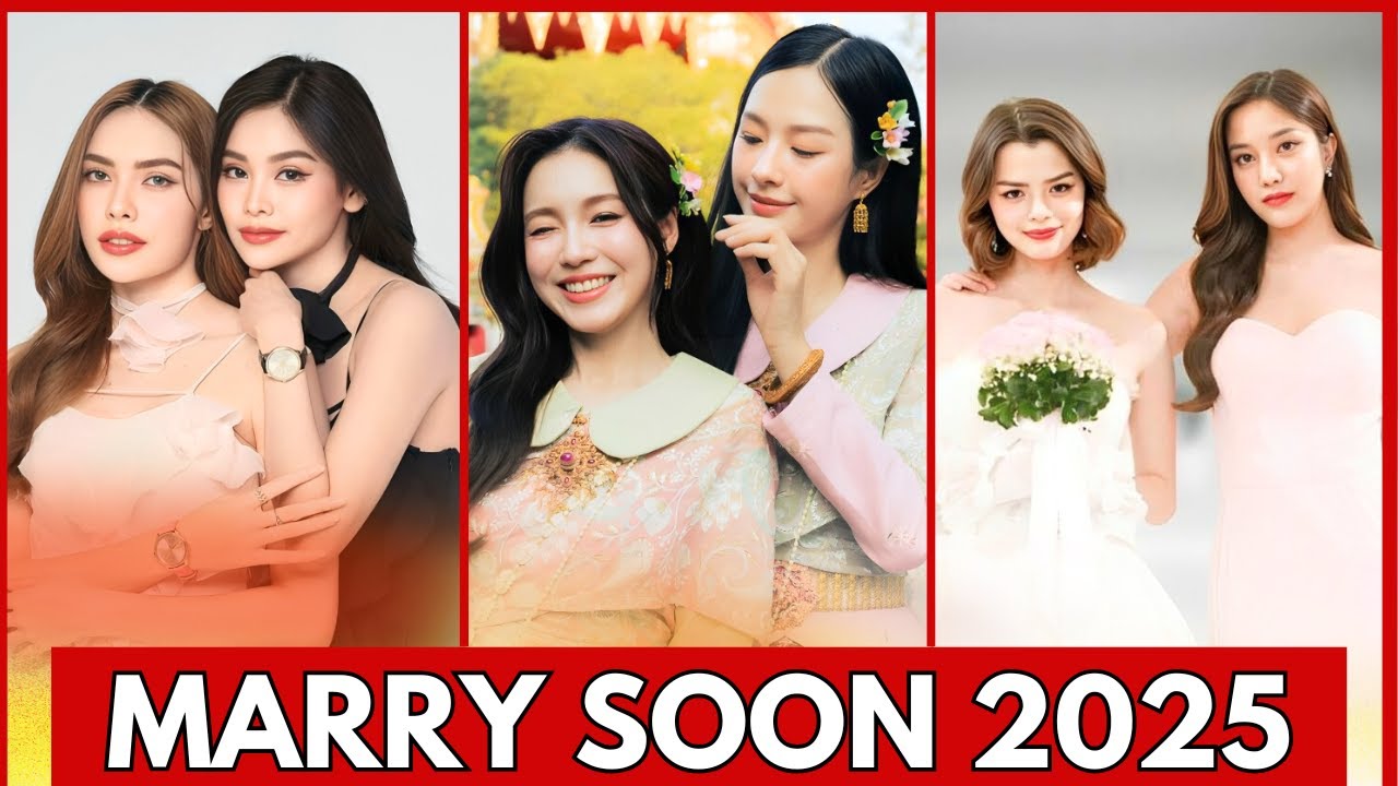 TOP 10 THAI GL ACTRESS MARRIED IN 2025 | BECKY ARMSTRONG | FREEN SAROCHA | ENGFA WARAHA