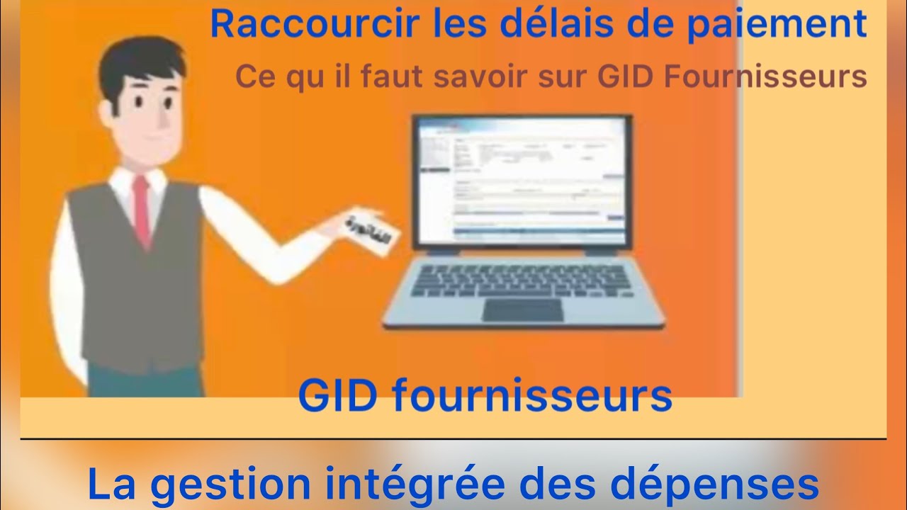 La plate forme électronique GID fournisseurs