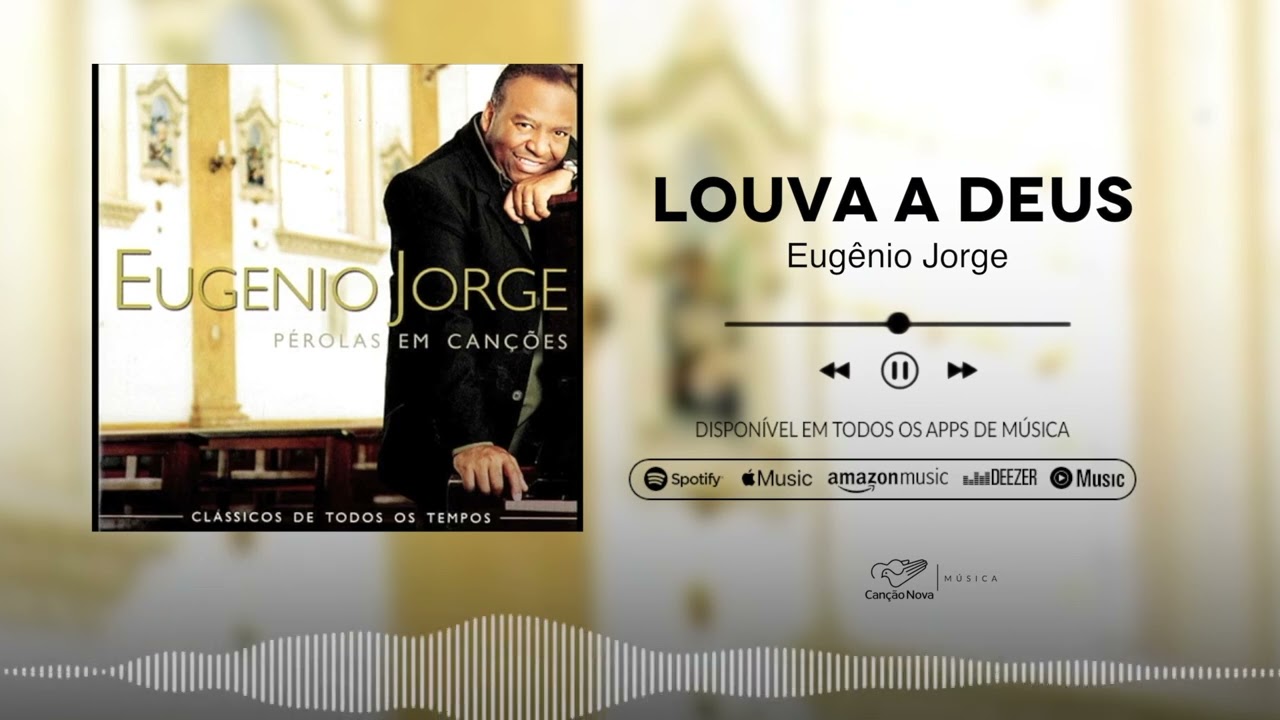 Eug&ecirc;nio Jorge | Louva a Deus | CD P&eacute;rolas Em Can&ccedil;&otilde;es
