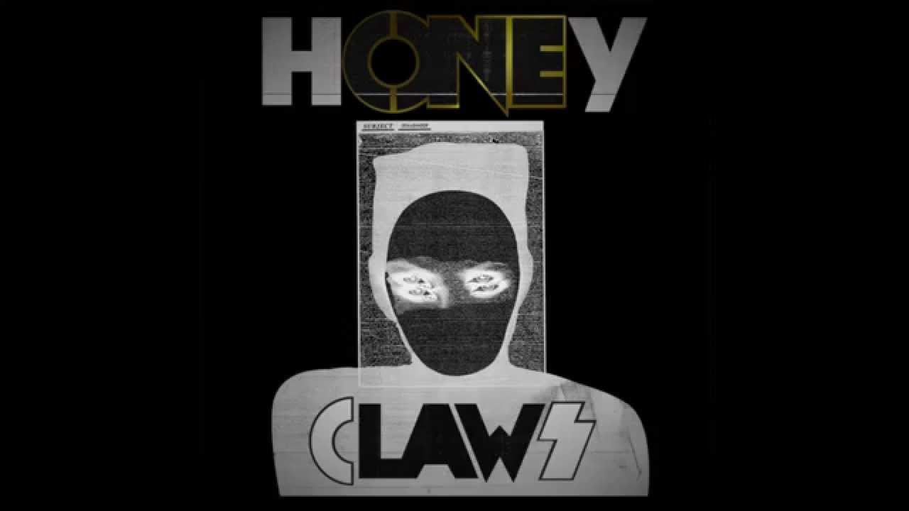 Honey Claws - I'm A Mountain