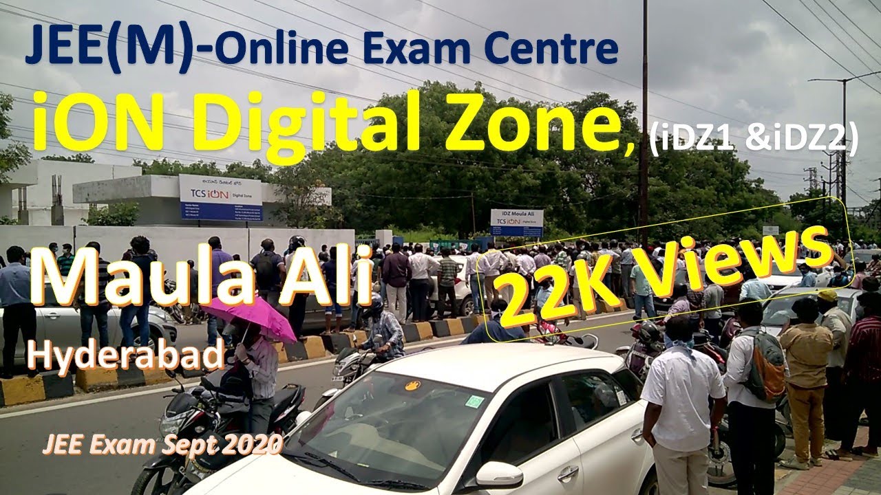 JEE(M)- Online Exam centre Hyderabad || iON Digital Zone Maula Ali || iDZ1& iDZ2