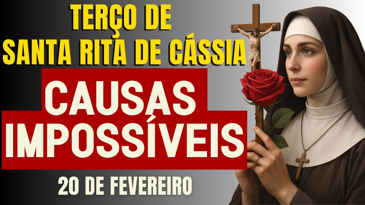 TERÇO MILAGROSO DE SANTA RITA PELAS CAUSAS IMPOSSÍVEIS HOJE DEUS VAI TE SURPREENDER